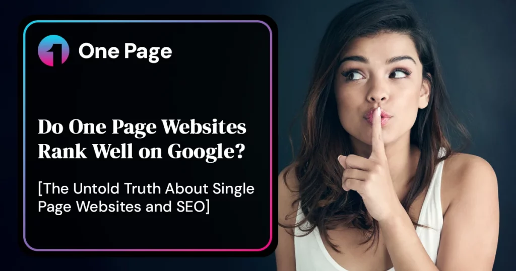Do One Page Websites Rank Well on Google?